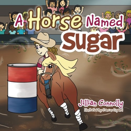 A Horse Named Sugar [Paperback]