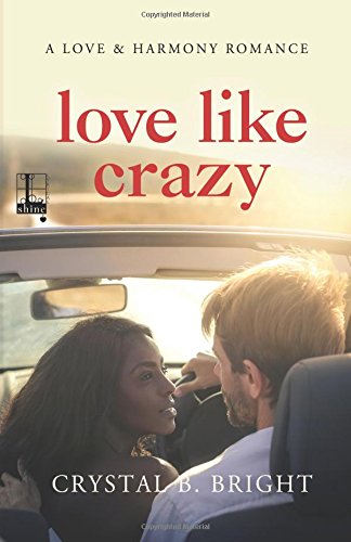 Love Like Crazy [Paperback]