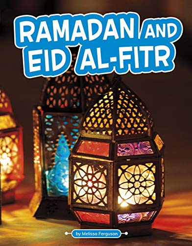 Ramadan and Eid al-Fitr [Paperback]