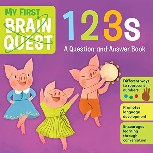 My First Brain Quest 123s: A Question-and-Ans