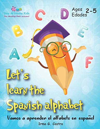 Let's Learn The Spanish Alphabet