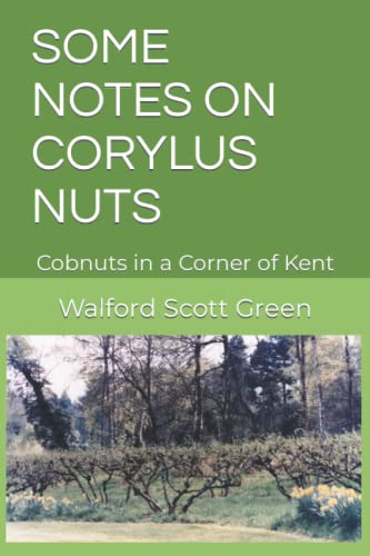 Some Notes On Corylus Nuts