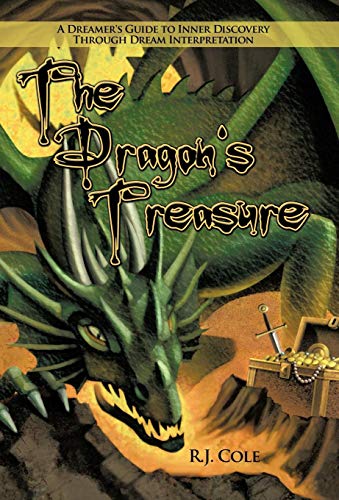 The Dragon's Treasure A Dreamer's Guide To Inner Discovery Through Dream Interp [Hardcover]