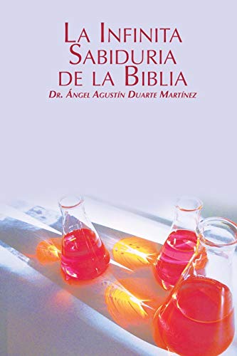 La Infinita Sabiduria De La Biblia (spanish Edition) [Paperback]