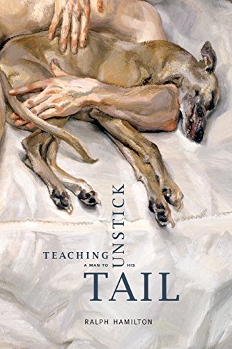 Teaching A Man To Unstick His Tail [Paperback]