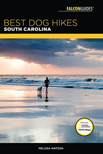 Best Dog Hikes South Carolina [Paperback]