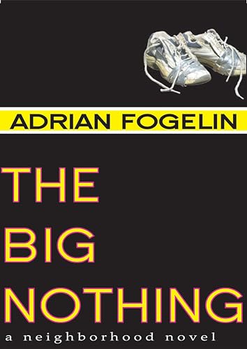 The Big Nothing [Paperback]