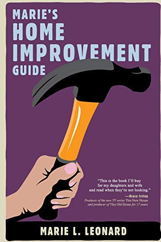 Marie's Home Improvement Guide [Paperback]