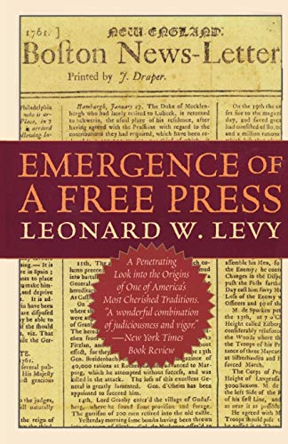 Emergence of a Free Press [Paperback]