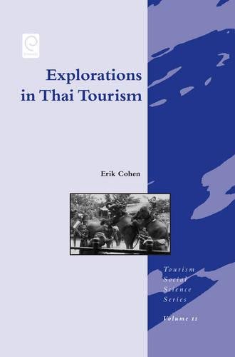 Explorations in Thai Tourism [Hardcover]