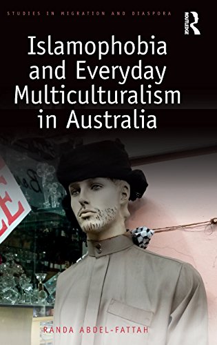 Islamophobia and Everyday Multiculturalism in Australia [Hardcover]