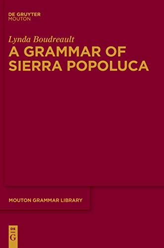 Grammar of Sierra Popoluca [Hardcover]