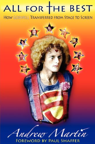 All For The Best Ho Godspell Transferred From Stage To Screen [Paperback]