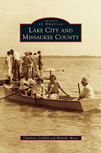 Lake City and Missaukee County [Hardcover]