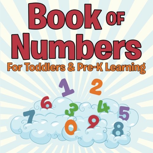 Book Of Numbers For Toddlers & Pre-K Learning [Paperback]