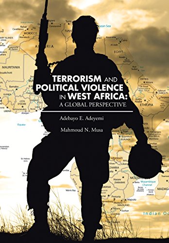 Terrorism And Political Violence In West Africa A Global Perspective [Hardcover]