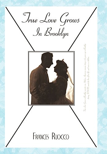 True Love Grows in Brooklyn [Hardcover]