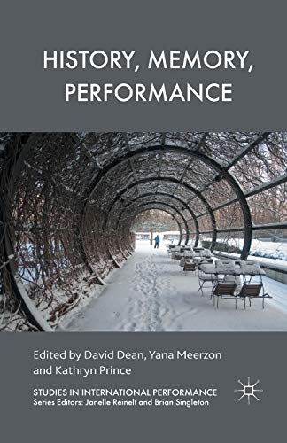 History, Memory, Performance [Paperback]