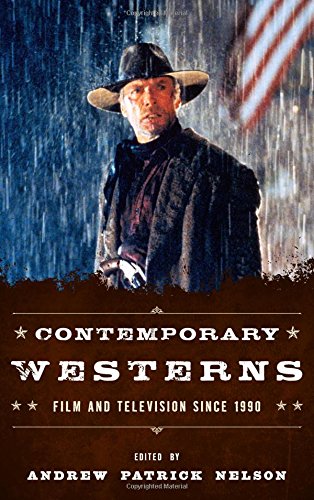 Contemporary Westerns Film and Television since 1990 [Hardcover]