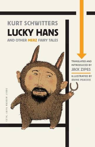 Lucky Hans and Other Merz Fairy Tales [Paperback]