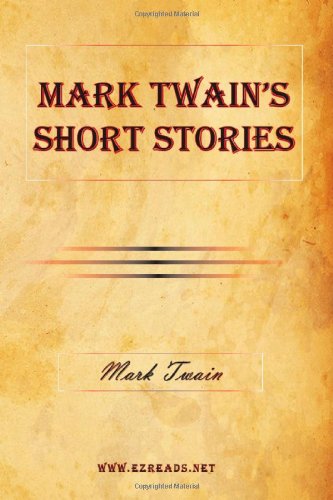 Mark Tain's Short Stories [Hardcover]