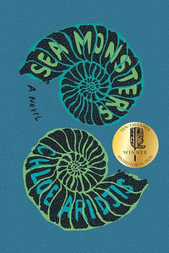 Sea Monsters: A Novel [Hardcover]