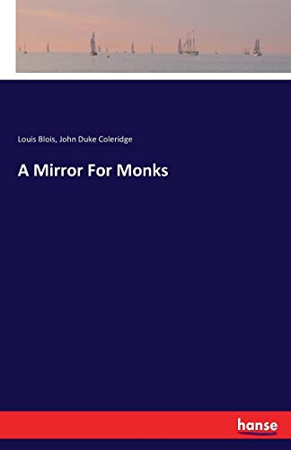 A Mirror For Monks [Paperback]