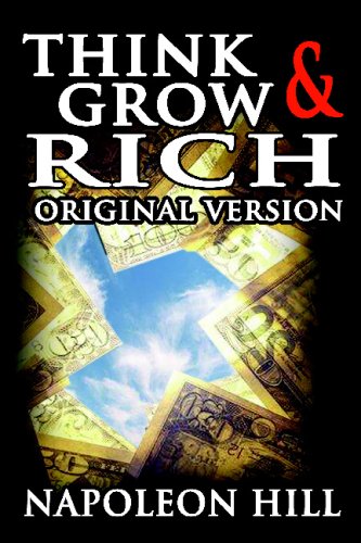 Think And Gro Rich The 21st-Century Edition  Revised And Updated [Paperback]