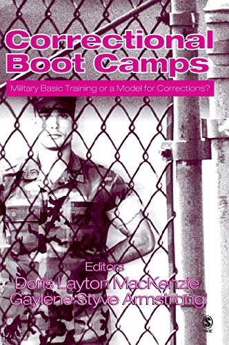 Correctional Boot Camps Military Basic Training or a Model for Corrections [Hardcover]