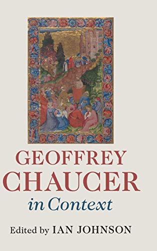 Geoffrey Chaucer in Context [Hardcover]