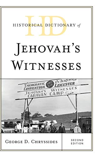 Historical Dictionary of Jehovah's Witnesses [Hardcover]