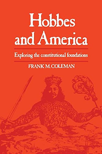 Hobbes and America  Exploring the Constitutional Foundations [Paperback]