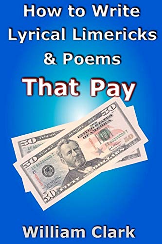 Ho to Write Lyrical Limericks and Poems That Pay [Paperback]