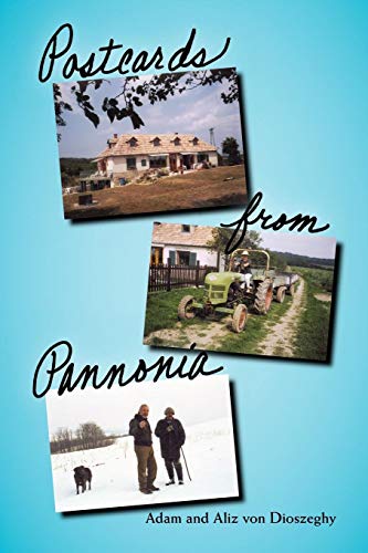 Postcards From Pannonia [Paperback]