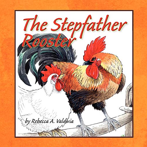 Stepfather Rooster [Paperback]