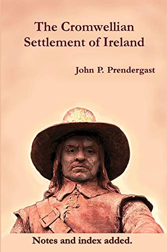 The Cromellian Settlement Of Ireland [Paperback]