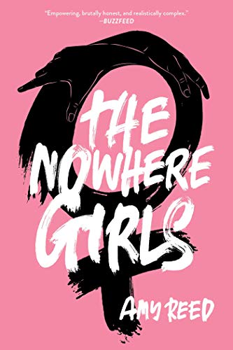 The Nowhere Girls [Paperback]