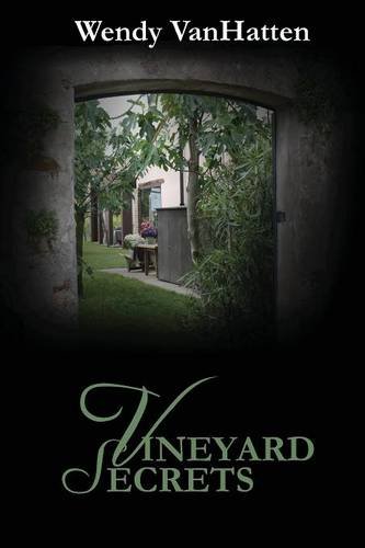 Vineyard Secrets Hidden Truths Volume 2 [Paperback]