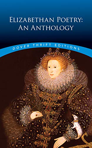 Elizabethan Poetry: An Anthology [Paperback]