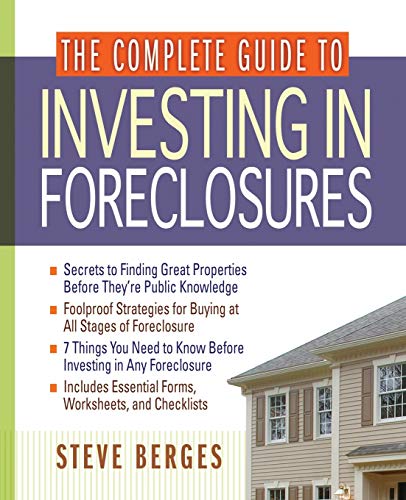 The Complete Guide to Investing in Foreclosures [Paperback]