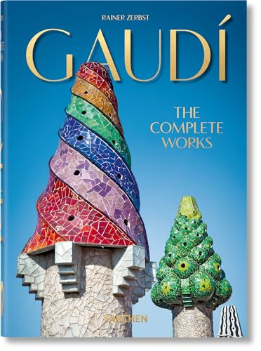 Gaud. The Complete Works. 40th Ed. [Hardcover]