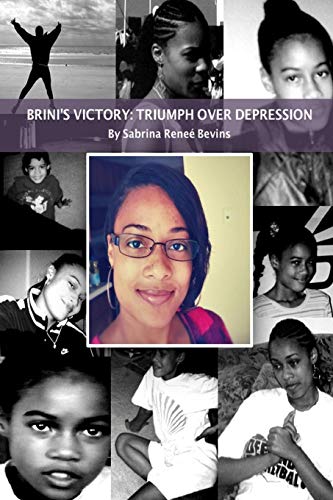 Brini's Victory Triumph Over Depression [Paperback]