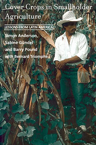 Cover Crops in Smallholder Agriculture Lessons from Latin America [Paperback]