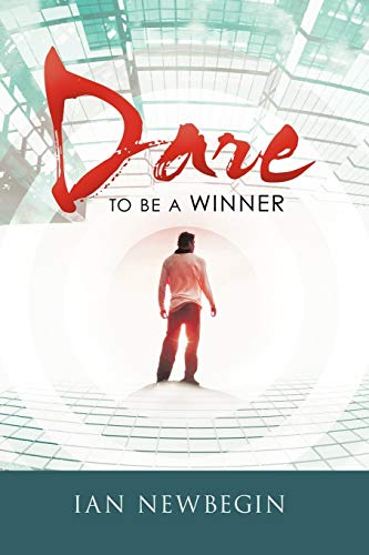 Dare to Be A Winner [Paperback]