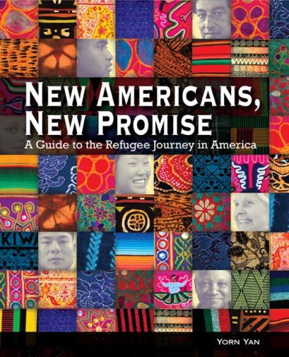 New Americans, New Promise: A Guide to the Refugee Journey in America [Paperback]