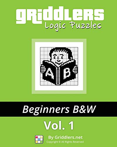 Griddlers Logic Puzzles  Beginners Nonograms, Griddlers, Picross [Paperback]