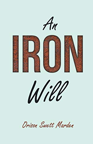 Iron Will [Paperback]