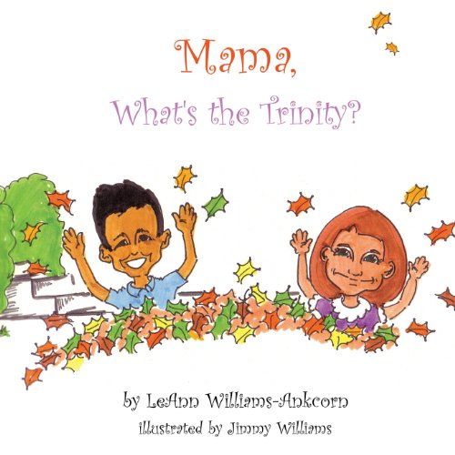 Mama, What's The Trinity [Paperback]