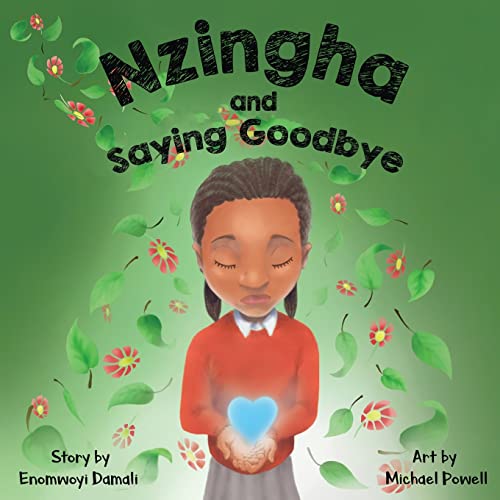 Nzingha And Saying Goodbye [Paperback]