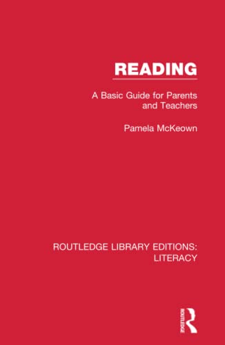 Reading A Basic Guide for Parents and Teachers [Hardcover]